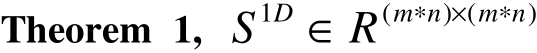 Theorem 1, )()(1 nmnmD RS ∗×∗∈