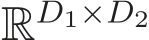 RD1×D2 