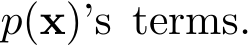  p(x)’s terms.