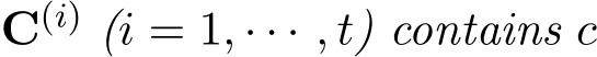  C(i) (i = 1, · · · , t) contains c