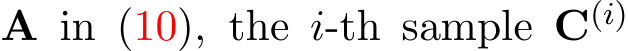  A in (10), the i-th sample C(i) 