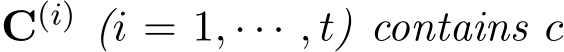  C(i) (i = 1, · · · , t) contains c