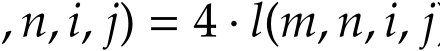 , n, i, j) = 4 · l(m, n, i, j