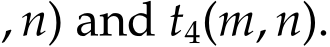 , n) and t4(m, n).