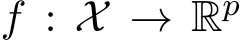  f : X → Rp 