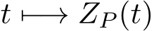  t �−→ ZP (t)