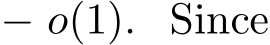  − o(1). Since