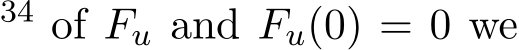 34 of Fu and Fu(0) = 0 we