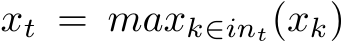 xt = maxk∈int(xk)