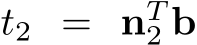  t2 = nT2 b