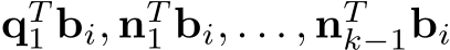 qT1 bi, nT1 bi, . . . , nTk−1bi