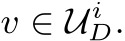  v ∈ U iD.