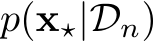  p(x⋆|Dn)