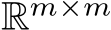  Rm×m