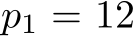  p1 = 12