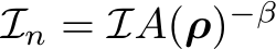  In = IA(ρ)−β