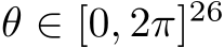 θ ∈ [0, 2π]26