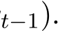 t−1).