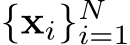  {xi}Ni=1