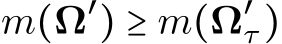  m(Ω′) ≥ m(Ω′τ)