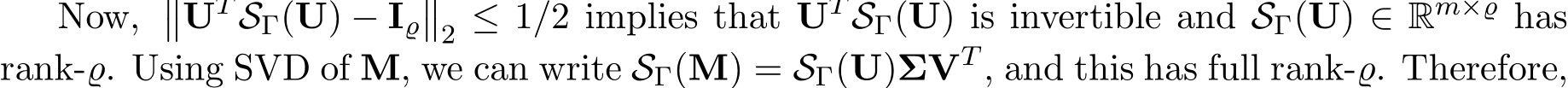  SΓ(U) ∈ Rm×̺ hasrank-̺