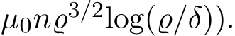 µ0n̺3/2log(̺/δ)).