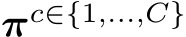 πc∈{1,...,C}