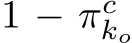  1 − πcko