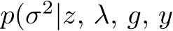  p(σ2|z, λ, g, y