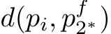  d(pi, pf2∗)