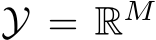  Y = RM