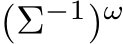 (Σ−1)ω