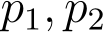  p1, p2