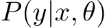  P(y|x, θ)