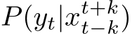 P(yt|xt+kt−k)