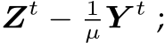  Zt − 1µY t ;