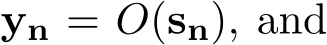  yn = O(sn), and