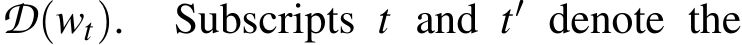  D(wt). Subscripts t and t′ denote the