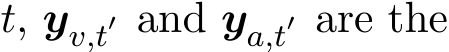  t, yv,t′ and ya,t′ are the