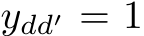  ydd′ = 1