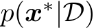  p(x∗|D)