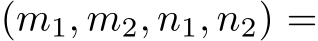  (m1, m2, n1, n2) =