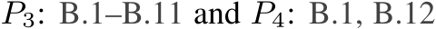  P3: B.1–B.11 and P4: B.1, B.12
