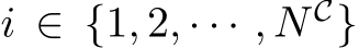 i ∈ {1, 2, · · · , N C}