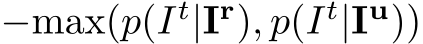  −max(p(It|Ir), p(It|Iu))