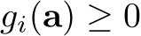  gi(a) ≥ 0