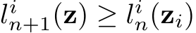  lin+1(z) ≥ lin(zi)