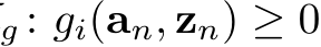 g : gi(an, zn) ≥ 0