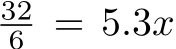  326 = 5.3x