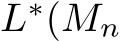  L∗(Mn